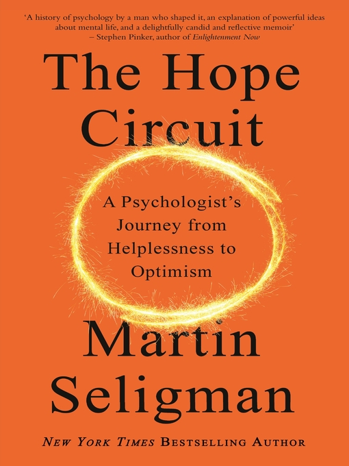 Title details for The Hope Circuit by Martin Seligman - Available